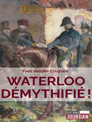 cover image of Waterloo démythifié !